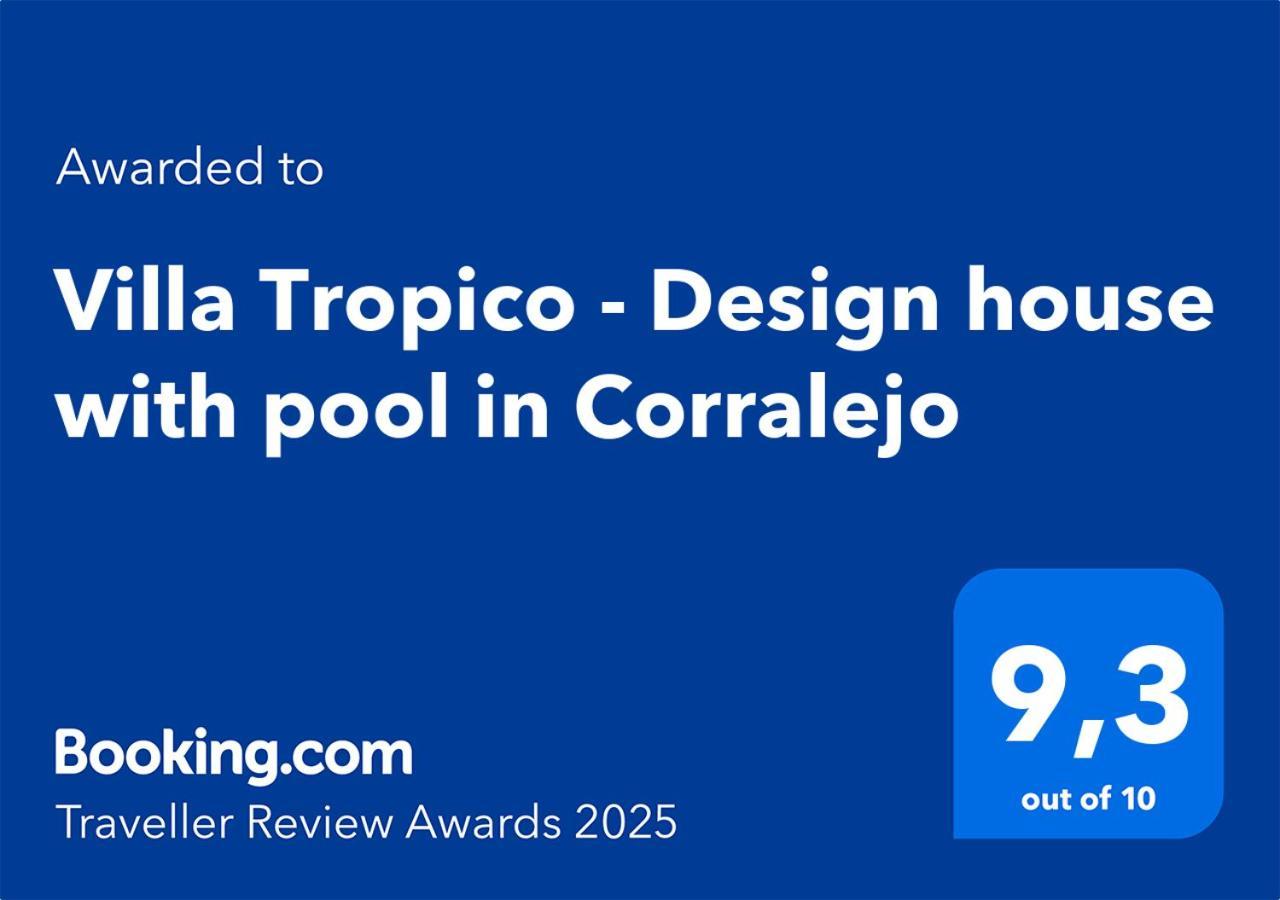 Villa Tropico - Design House With Pool In Corralejo Eksteriør bilde